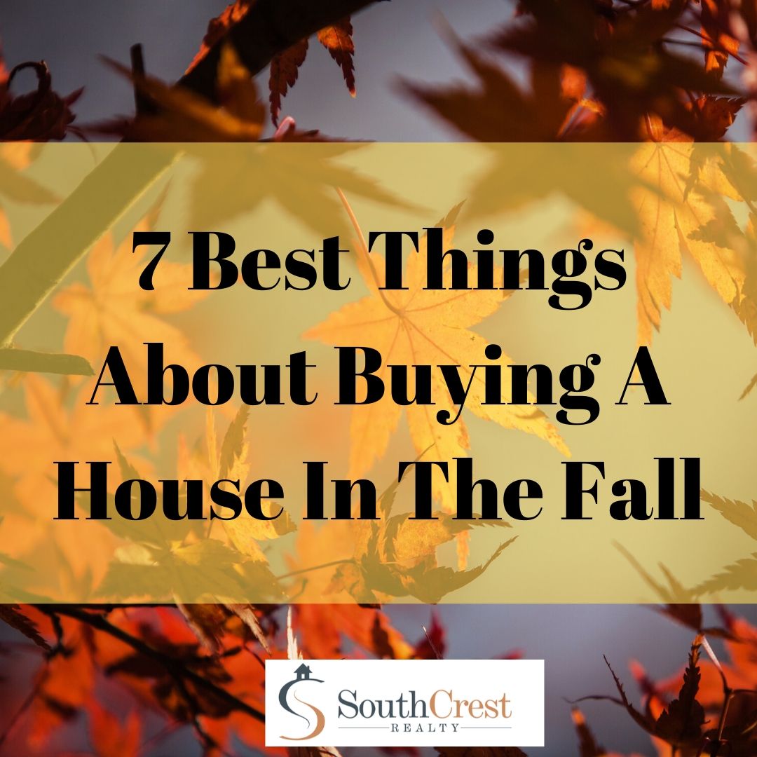 7 Best Things About Buying A House In The Fall